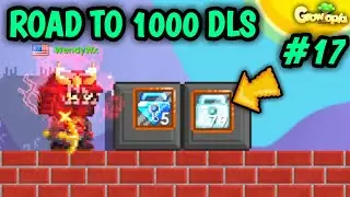 GETTING 600 DIAMOND LOCKS💎 | #17 Road to 1000 DL | Growtopia