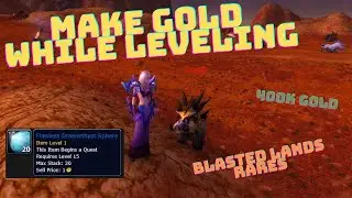 Make Gold While leveling with Blasted Lands Rares
