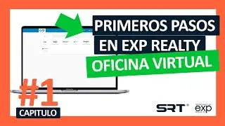 EXP REALTY PRIMEROS PASOS. Parte 1. Entrar en la oficina virtual de EXP para Espa&ntilde;a y Latinoamerica.