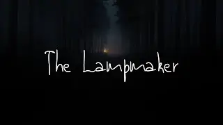 The Lampmaker | Short Stories #2