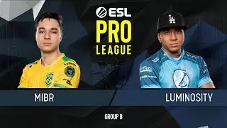 CS:GO - Luminosity vs.  MIBR [Dust2] Map 2 - Group B - ESL Pro League Season 9