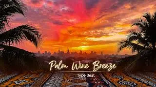 [FREE] Omah Lay Type Beat 2026 - Palm Wine Breeze | Afropiano