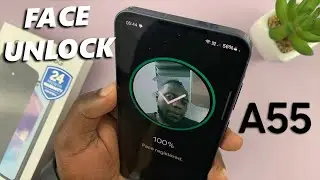 Samsung Galaxy A55 5G: How To Set Up Face Unlock