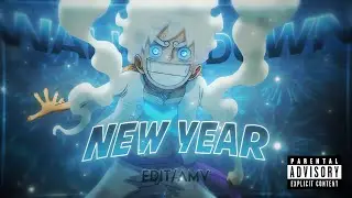 HAPPY NEW YEAR 🎉 Walk Em Down [Edit/AMV] 4K!