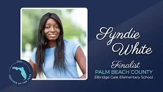 2021 Florida Teacher of the Year Finalist Syndie White, intro by Helios Education Foundation
