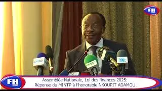 Assembl&eacute;e Nationale Loi des finances 2025: R&eacute;ponse du MINTP &agrave; l'honorable NKOUPIT Adamou de L'UDC