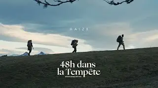 48H dans la tempête - A mountain short film