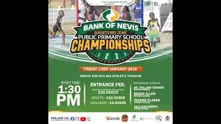 Bank of Nevis Public Primary School Championships 2026- Kim Collins Stadium