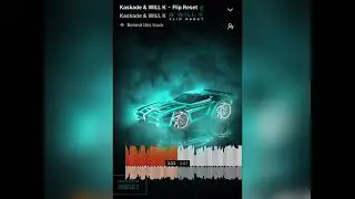 Flip Reset - Kaskade & WILL K (SLOWED)