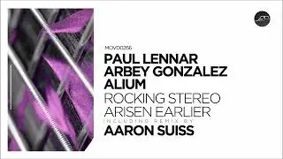 Paul Lennar, Arbey Gonzalez - Rocking Stereo (Original Mix) [Movement Recordings]