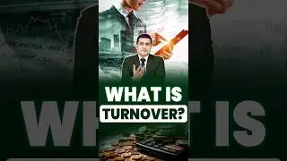 What is Turnover? |  How to Calculate Turnover | Business Basics Explained