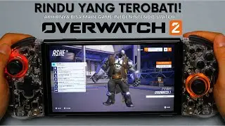 AKHIRNYA BISA MAIN GAME INI LAGI, GRATIS PULA😱OVERWATCH 2 NINTENDO SWITCH OLED