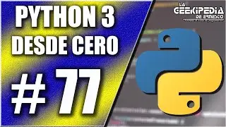 Curso Python 3 desde cero #77 | El método get()