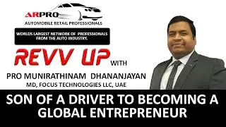 REVV UP with Pro Munirathinam Dhananjayan, MD, Focus Technologies LLC, Dubai