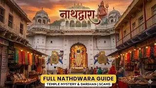 Nathdwara Shrinathji Temple: What No One Tells You | Scams, Rules & Darshan Reality