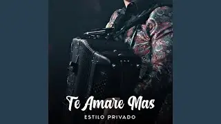 Te Amare Mas