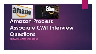 Amazon CMT- ASSOCIATE RETAIL PROCESS Interview Questions |Operational Round | Coder DM #amazonjobs