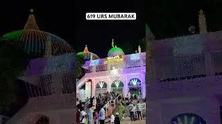 619th Urs Mubarak khwaja Banda Nawaz whatsapp ￼Status