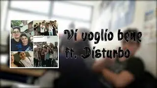 El Gab - Vi voglio bene ft. Disturbo (prod. Chakra)