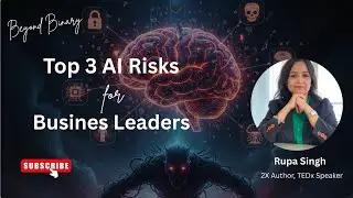 Top 3 AI Risks for Business Leaders
