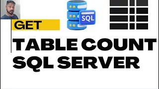 How to get table count in SQL Server