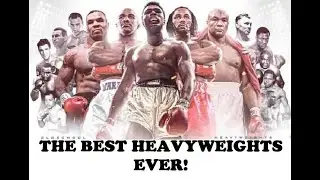 Greatest Heavyweight Champions In History