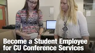 Become a Student Employee for CU Conference Services | CU Boulder