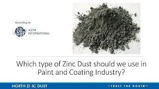 Which type of Zinc Dust should we use in paint and coating industry