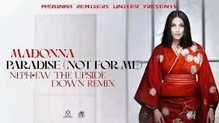 Paradise (Not For Me) {NEPH•EW The Upside Down Remix} [Ni Mi Video]