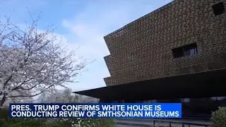 Trump says Smithsonian should portray America's 'Brightness,' not 'how bad Slavery was'