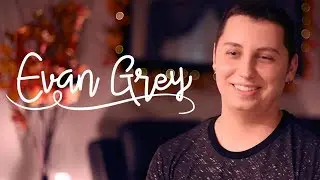 Artist Spotlight: Evan Grey