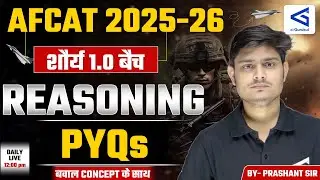 PYQs | NDA/CDS/AFCAT | Exam-Oriented Reasoning Class | L17 | By Prashant Sir | #airgurukul