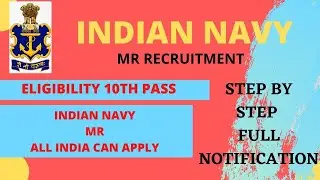 INDIAN NAVY MR FULL NOTIFICATION 2021 | NAVY NEW VACANY INDIAN NAVY | INDIAN NAVY MR NAUSENA BHARTI