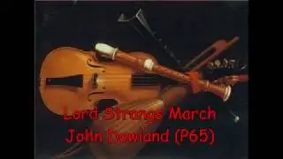 Lord Strangs march - John Dowland