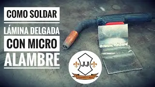 Como Soldar Lámina Delgada Con Micro Alambre