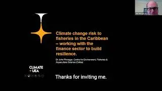 ClimateUEA Day 2021 - &lsquo;Climate change risk to fisheries in the Caribbean'