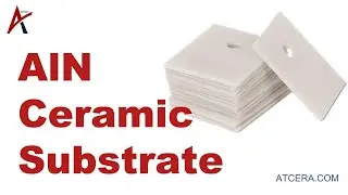 AlN Substrate: Ensuring Optimal Performance for Integrated Circuits & RF Devices