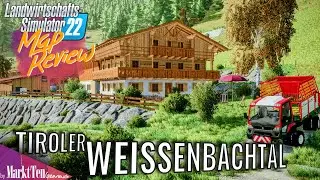 LS22 Map | TIROLER WEISSENBACHTAL – Eine spektakuläre Berg Map | Landwirtschafts Simulator 22
