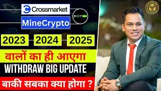 Mine crypto Update | Bot Bro Withdrawal Update | Bot Bro New Update | Cross Market Withdrawal News