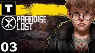 Paradise Lost | First Playthrough | Russian - Chapter 03 Bargaining