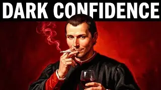 The 7 Laws of Terrifying Confidence (Dark Psychology)