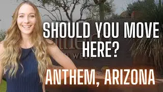 Living in Anthem Arizona