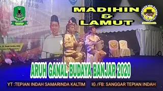 Madihin dan balamut dari Dinas Pariwisata Banjarmasin Kalsel || aruh ganal budaya banjar