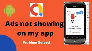 Admob Ads not showing in app | Admob Ads in Android studio |2021