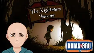 The Nightmare Journey - PC HD Gameplay 60fps