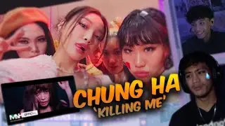 CHUNG HA 청하 'Killing Me' MV REACTION!!!
