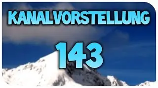 Kanalvorstellung #143 - Bahn fan | HSPLP | [DEUTSCH/HD]