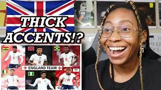 AMERICAN REACTS TO ENGLAND NATIONAL FOOTBALL TEAM’S BRITISH ACCENTS! 🤯