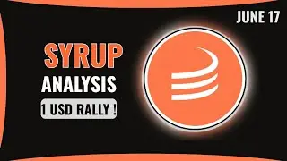 Syrup coin price prediction today and Rally 1USD?  Maple Finance Syrup crypto June 17, 2025