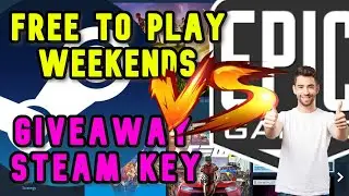 + Steam VS Epic Games Weekend + Giveaway Free Steam Key + Record Free to Play Games +